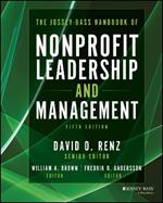 The Jossey-Bass Handbook of Nonprofit Leadership and Management