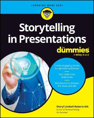 Storytelling in Presentations For Dummies - Sheryl Lindsell-Roberts - cover