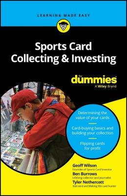 Sports Card Collecting & Investing For Dummies - Geoff Wilson,Ben Burrows,Tyler Nethercott - cover