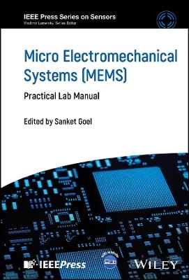 Micro Electromechanical Systems (MEMS): Practical Lab Manual - cover