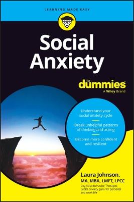 Social Anxiety For Dummies - Laura Johnson - cover