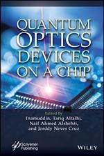 Quantum Optics Devices on a Chip