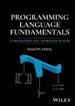 Programming Language Fundamentals: A Metalanguage Approach in Elm