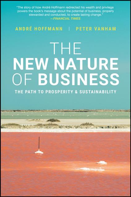 The New Nature of Business