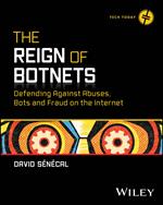 The Reign of Botnets
