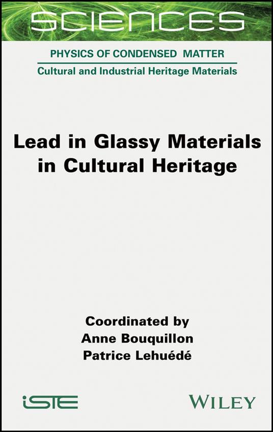 Lead in Glassy Materials in Cultural Heritage