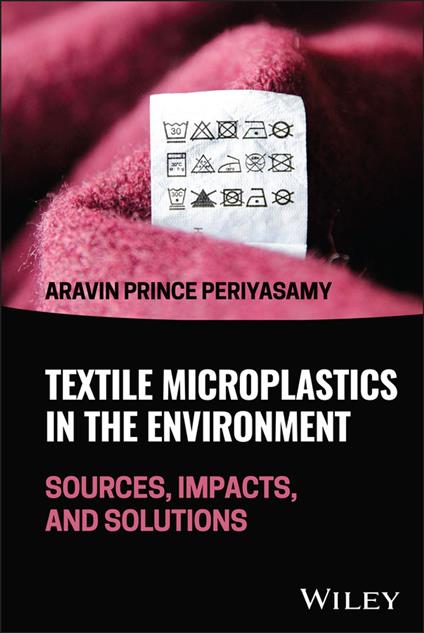 Textile Microplastics in the Environment