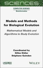 Models and Methods for Biological Evolution