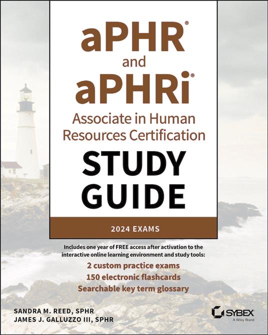 aPHR and aPHRi Associate in Human Resources Certification Study Guide