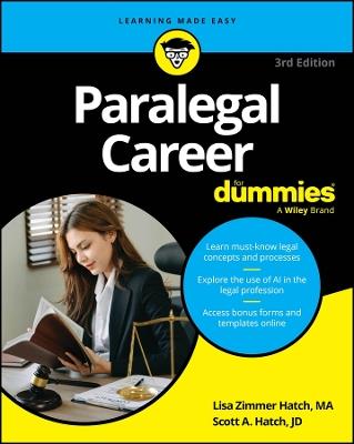 Paralegal Career For Dummies - Lisa Zimmer Hatch,Scott A. Hatch - cover
