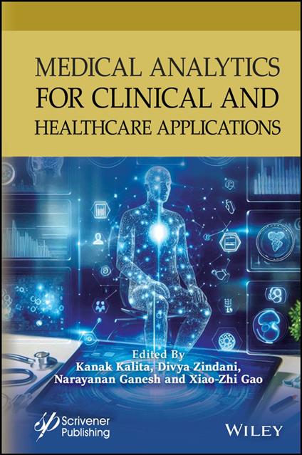 Medical Analytics for Clinical and Healthcare Applications