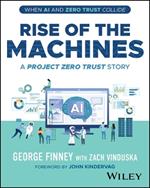 Rise of the Machines: A Project Zero Trust Story