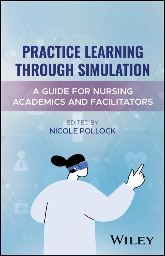 Practice Learning Through Simulation