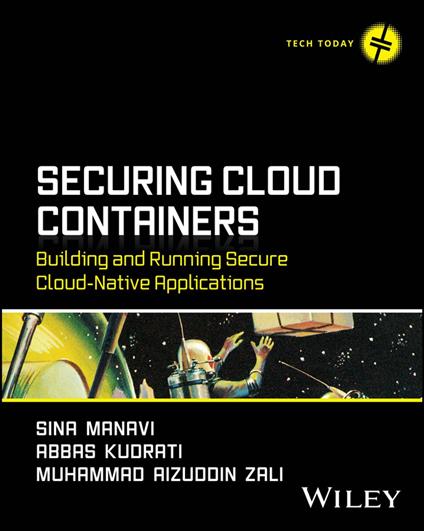 Securing Cloud Containers