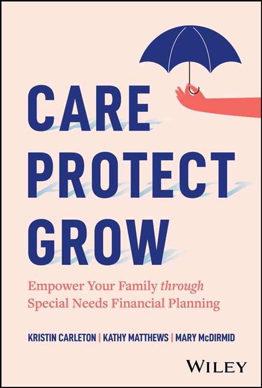 Care, Protect, Grow