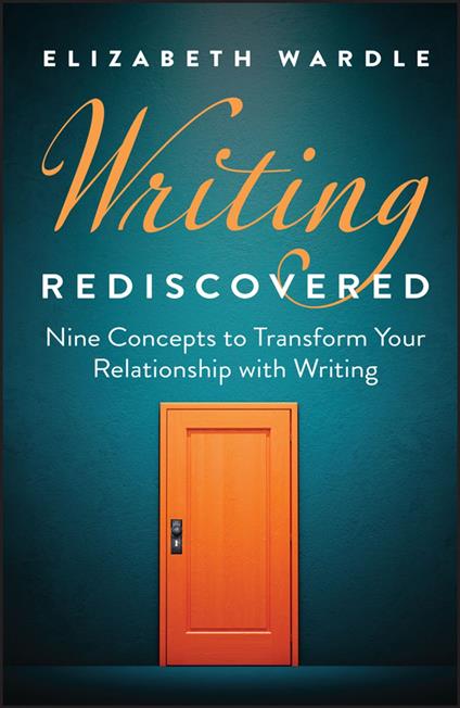 Writing Rediscovered