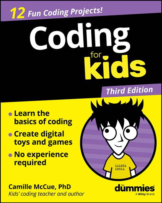 Coding For Kids For Dummies - Camille Mccue - ebook