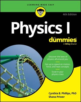 Physics I For Dummies - Cynthia Phillips,Shana Priwer - cover