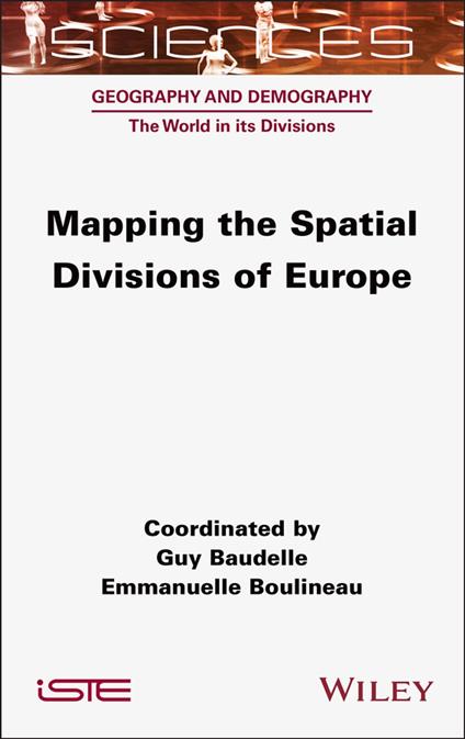 Mapping the Spatial Divisions of Europe