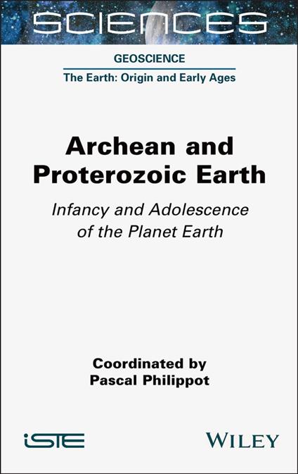 Archean and Proterozoic Earth