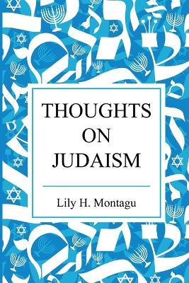 Thoughts on Judaism - Lily Montagu - cover