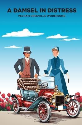 A Damsel in Distress - P G Wodehouse - cover