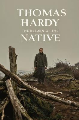 The Return of the Native - Thomas Hardy - cover