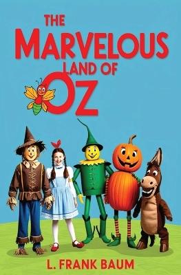 The Marvelous Land of Oz - L Frank Baum - cover