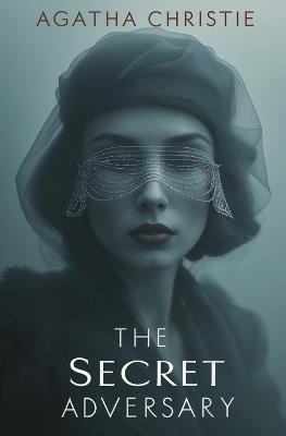 The Secret Adversary - Agatha Christie - cover