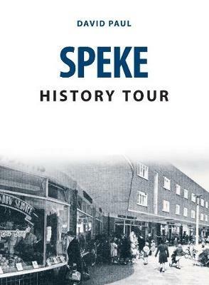 Speke History Tour - David Paul - cover