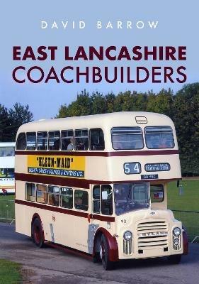 East Lancashire Coachbuilders - David Barrow - cover