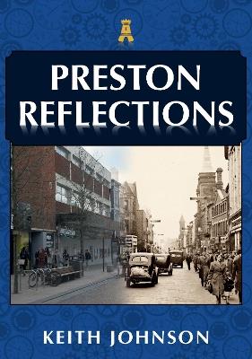 Preston Reflections - Keith Johnson - cover