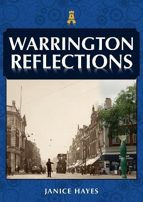 Warrington Reflections - Janice Hayes - cover