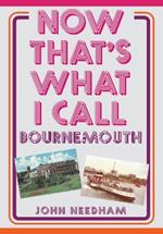 Now That's What I Call Bournemouth