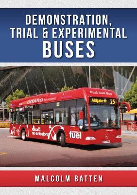 Demonstration, Trial and Experimental Buses - Malcolm Batten - cover