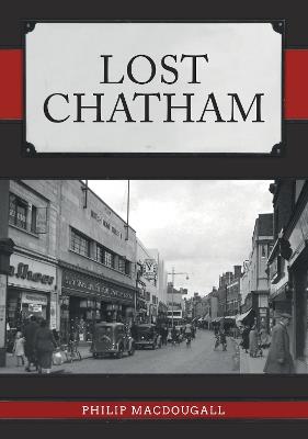 Lost Chatham - Philip MacDougall - cover