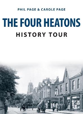 The Four Heatons History Tour - Phil Page,Carole Page - cover