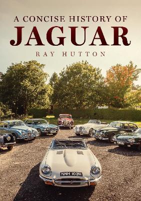 A Concise History of Jaguar - Ray Hutton - cover