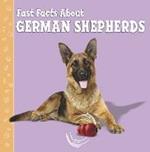Fast Facts About German Shepherds