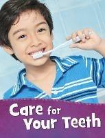 Care for Your Teeth - Martha E. H. Rustad - cover