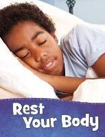 Rest Your Body - Martha E. H. Rustad - cover