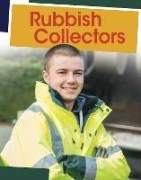 Rubbish Collectors - Emily Raij - cover