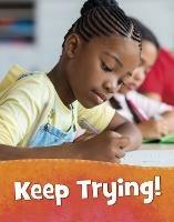 Keep Trying! - Martha E. H. Rustad - cover