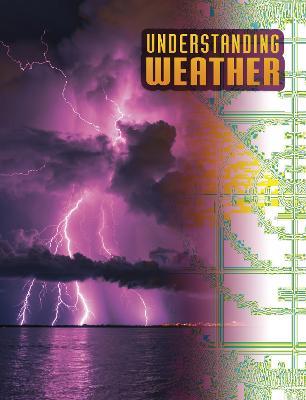 Understanding Weather - Megan Cooley Peterson - cover
