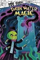 Dark Water Magic - John Sazaklis - cover