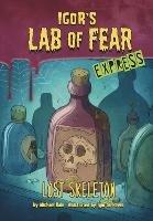 Lost Skeleton - Express Edition - Michael Dahl - cover
