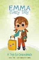 A Trip to Grandma's - C. L. Reid - cover