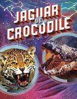 Jaguar vs Crocodile - Lisa M. Bolt Simons - cover