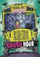 Crush Hour - Express Edition - Michael Dahl - cover