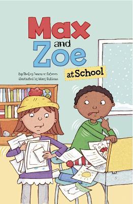 Max and Zoe at School - Shelley Swanson Sateren - cover